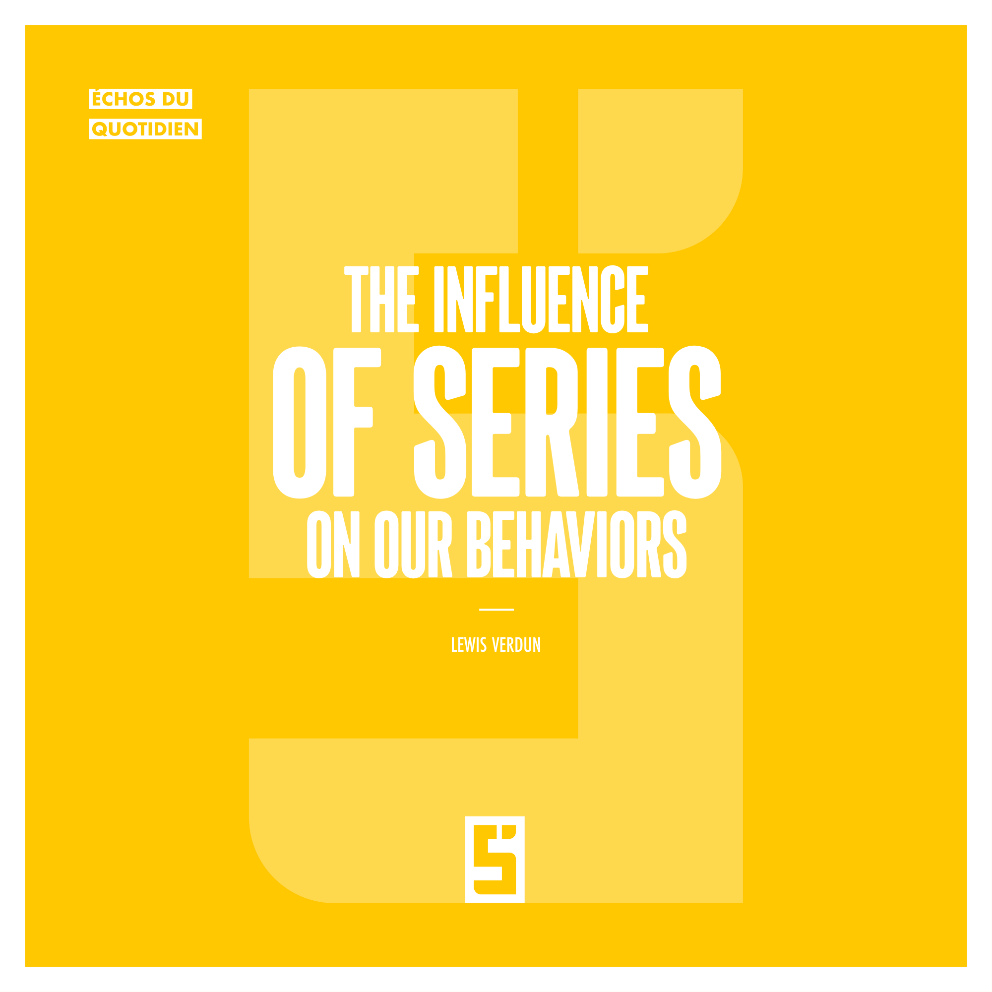 The Influence of Series on Our Behaviors: A Hidden Cultural Power
