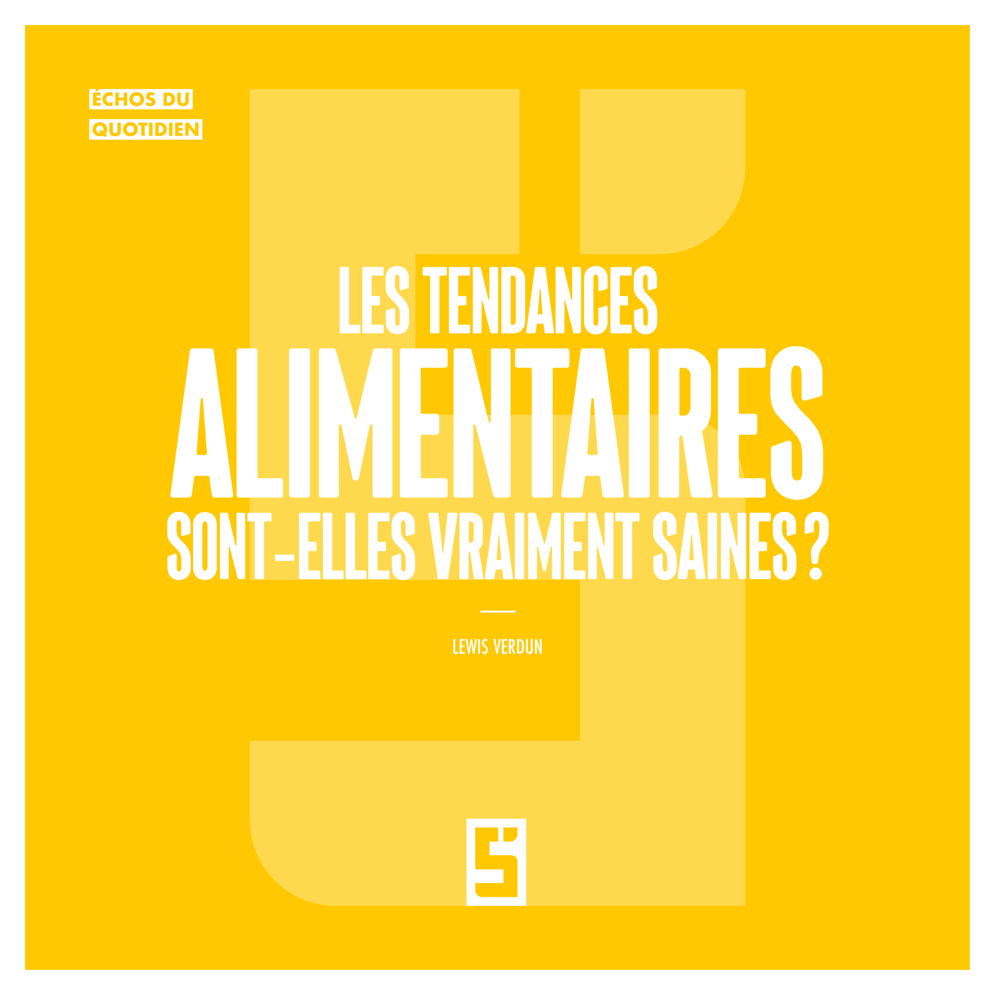 Les tendances alimentaires sont-elles vraiment saines ?