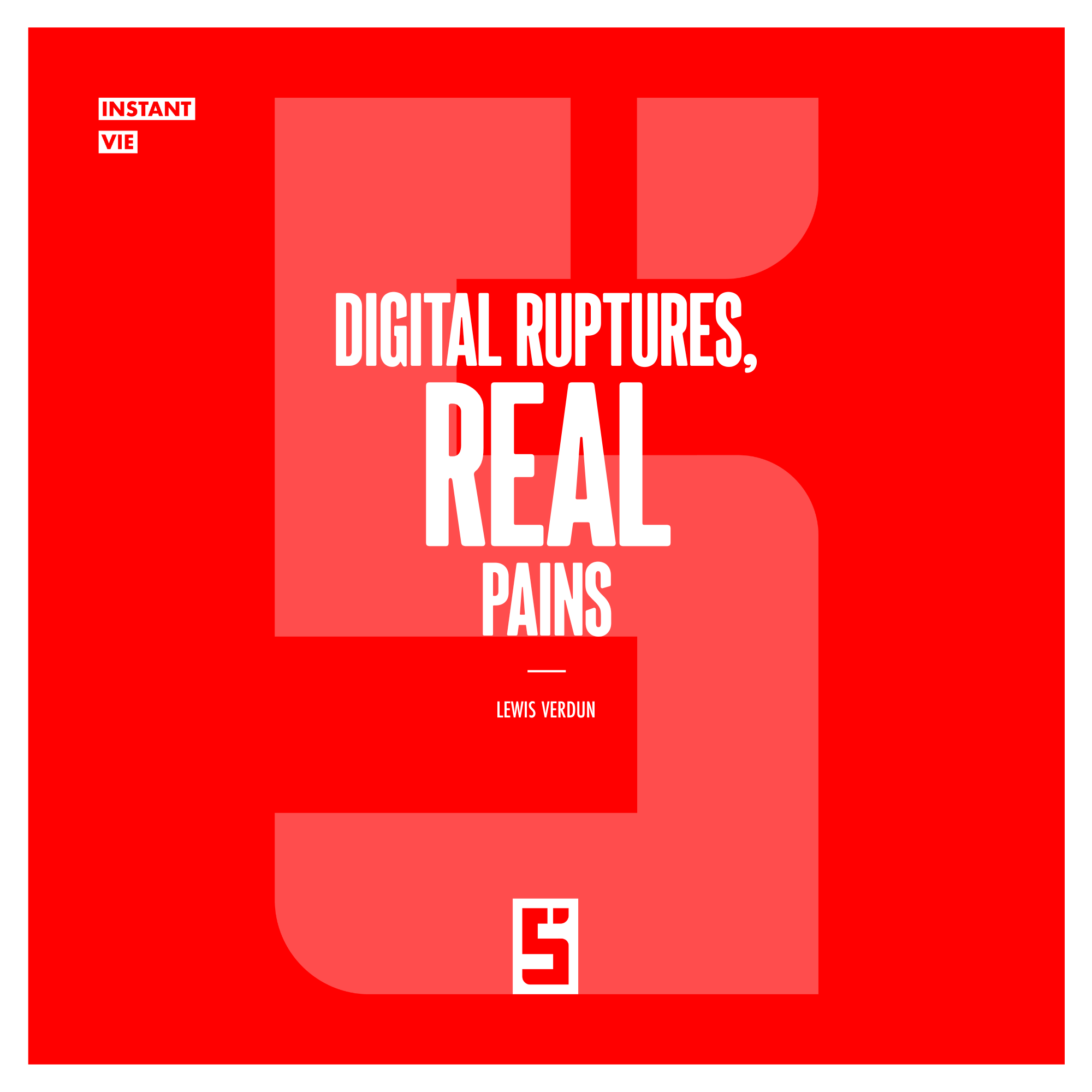 Digital Ruptures, Real Pains: Understanding the Impact of Technology on Our Lives