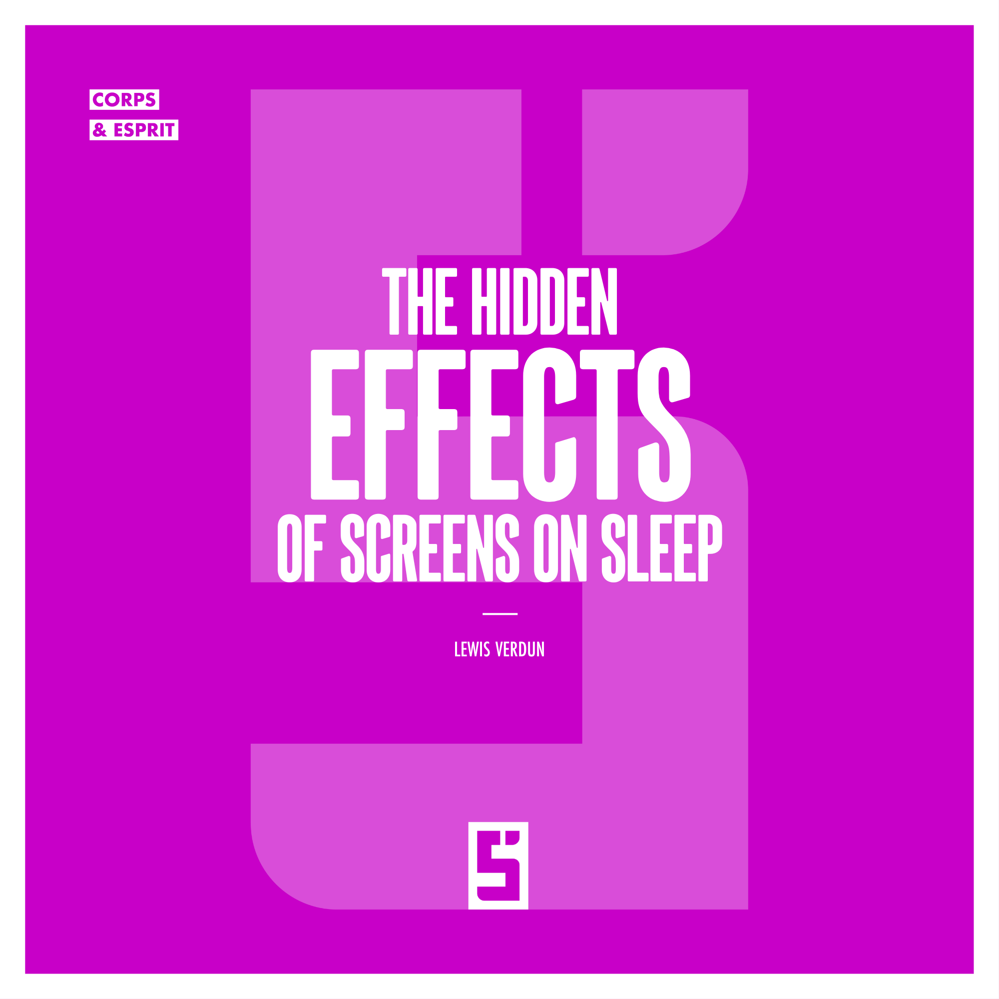 Sleep and Screens: The Hidden Effects You Shouldn't Ignore