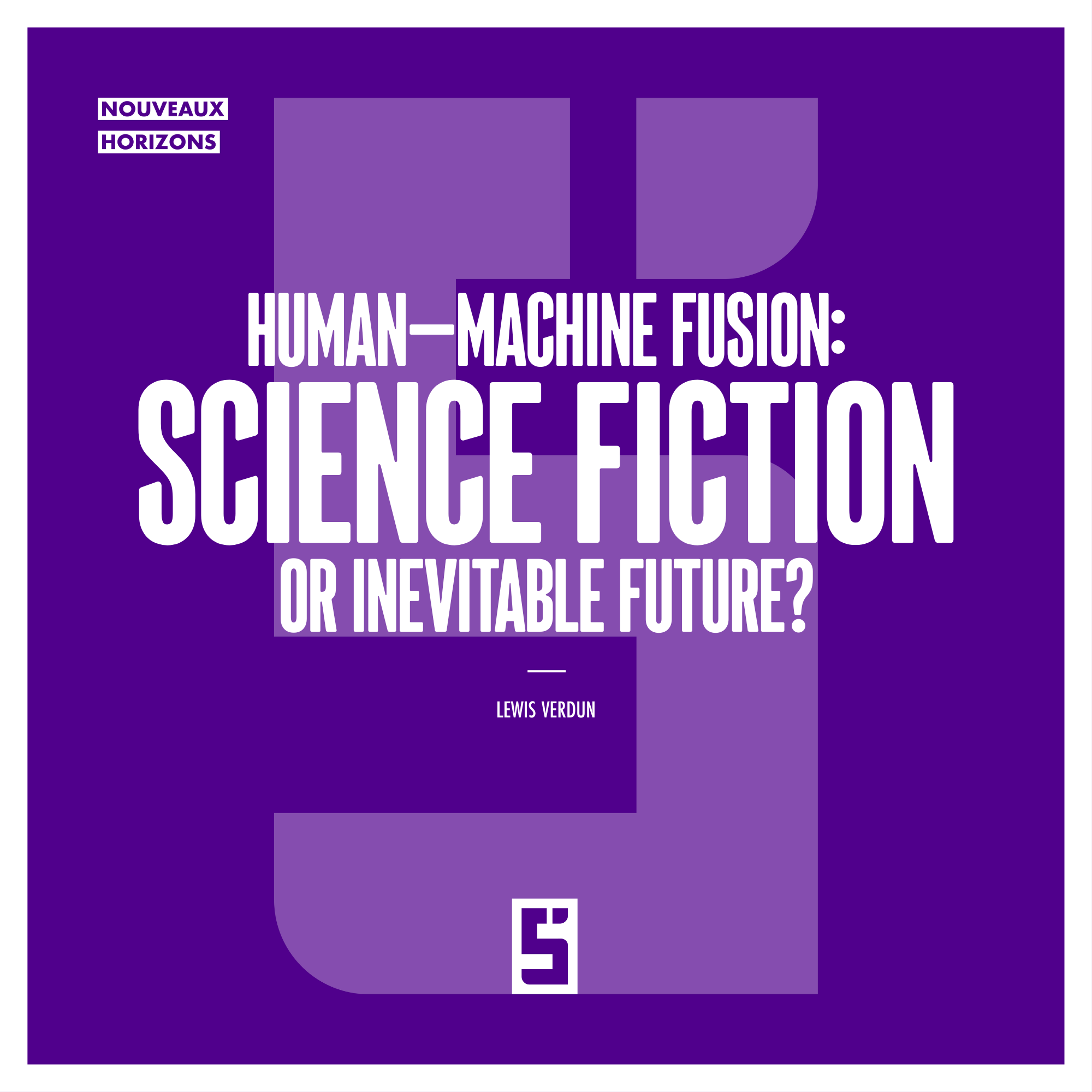 Human-Machine Fusion: Between Technological Promise and Human Challenges