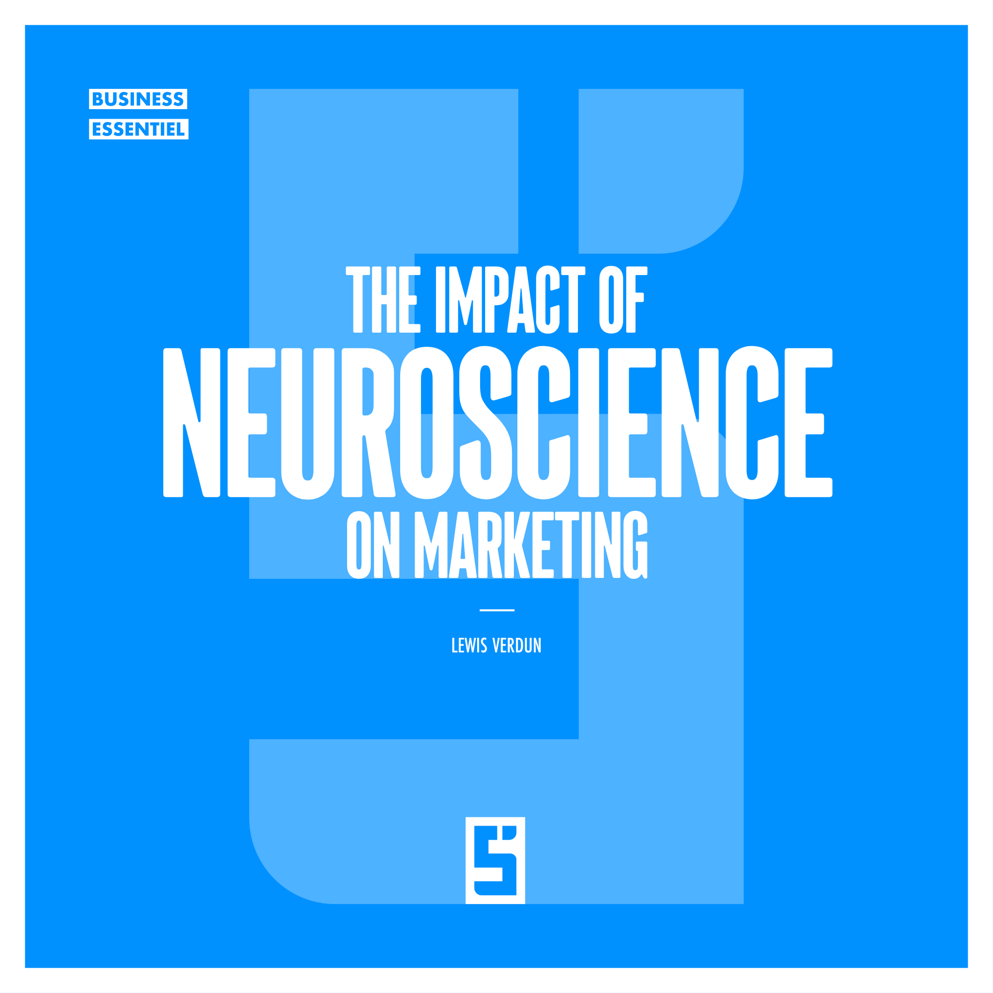 How Neuroscience Is Reshaping Marketing Strategies Today