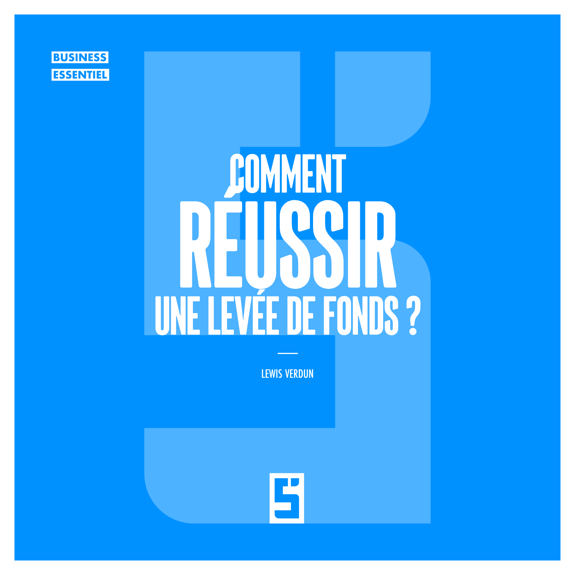 Levée de fonds : comment convaincre dans un marché frileux