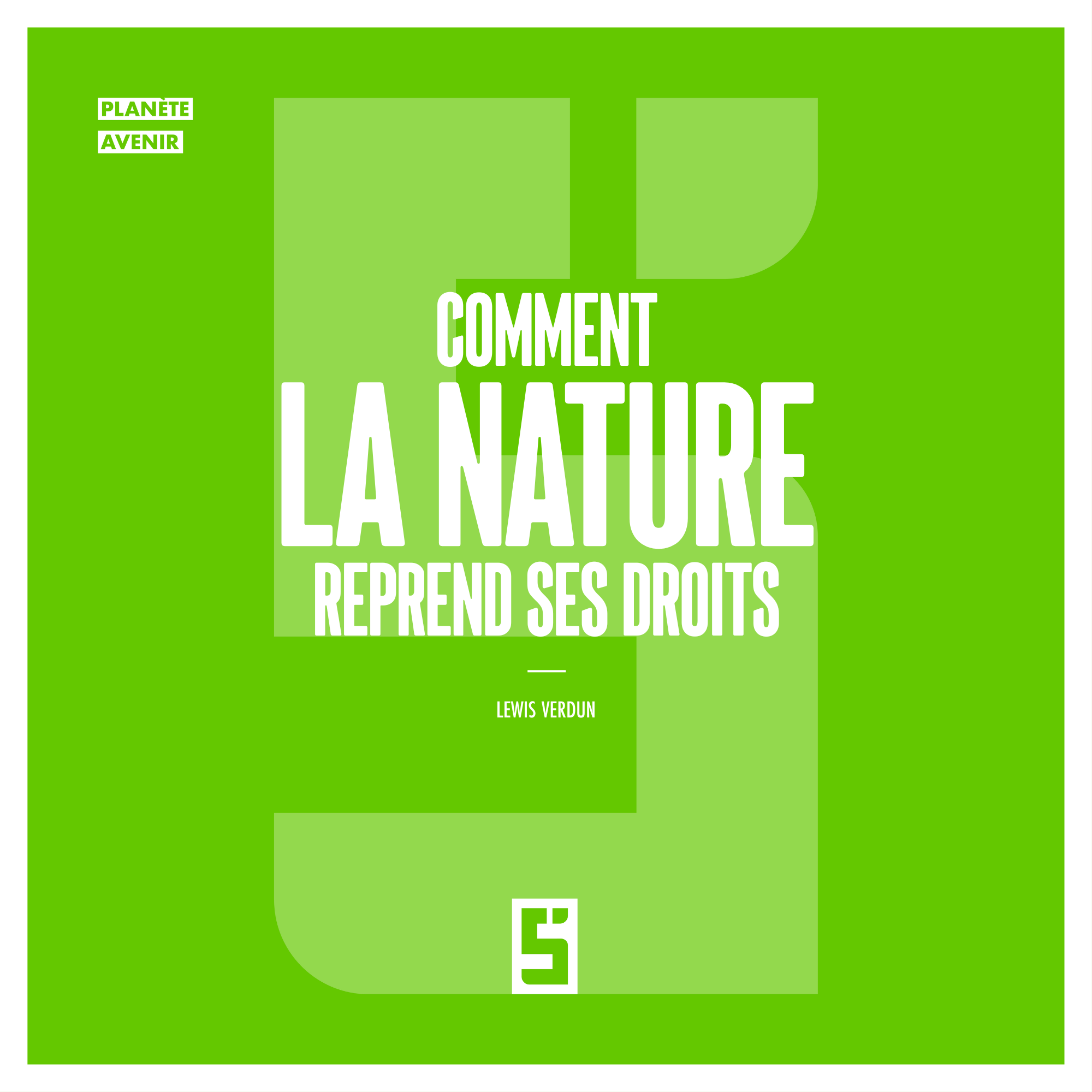 Régénération écologique : repenser notre lien à la nature