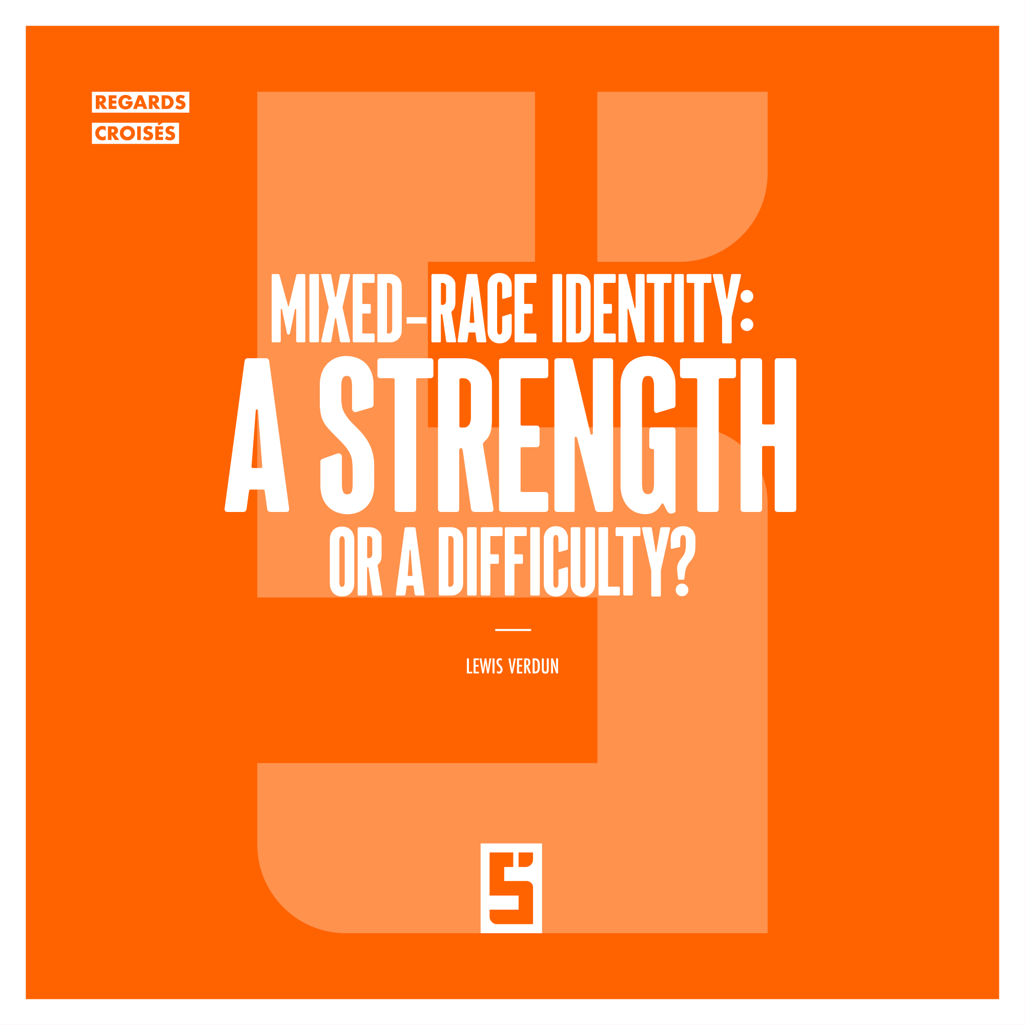 Multiracial Identity: Complexity, Resilience, and Recognition