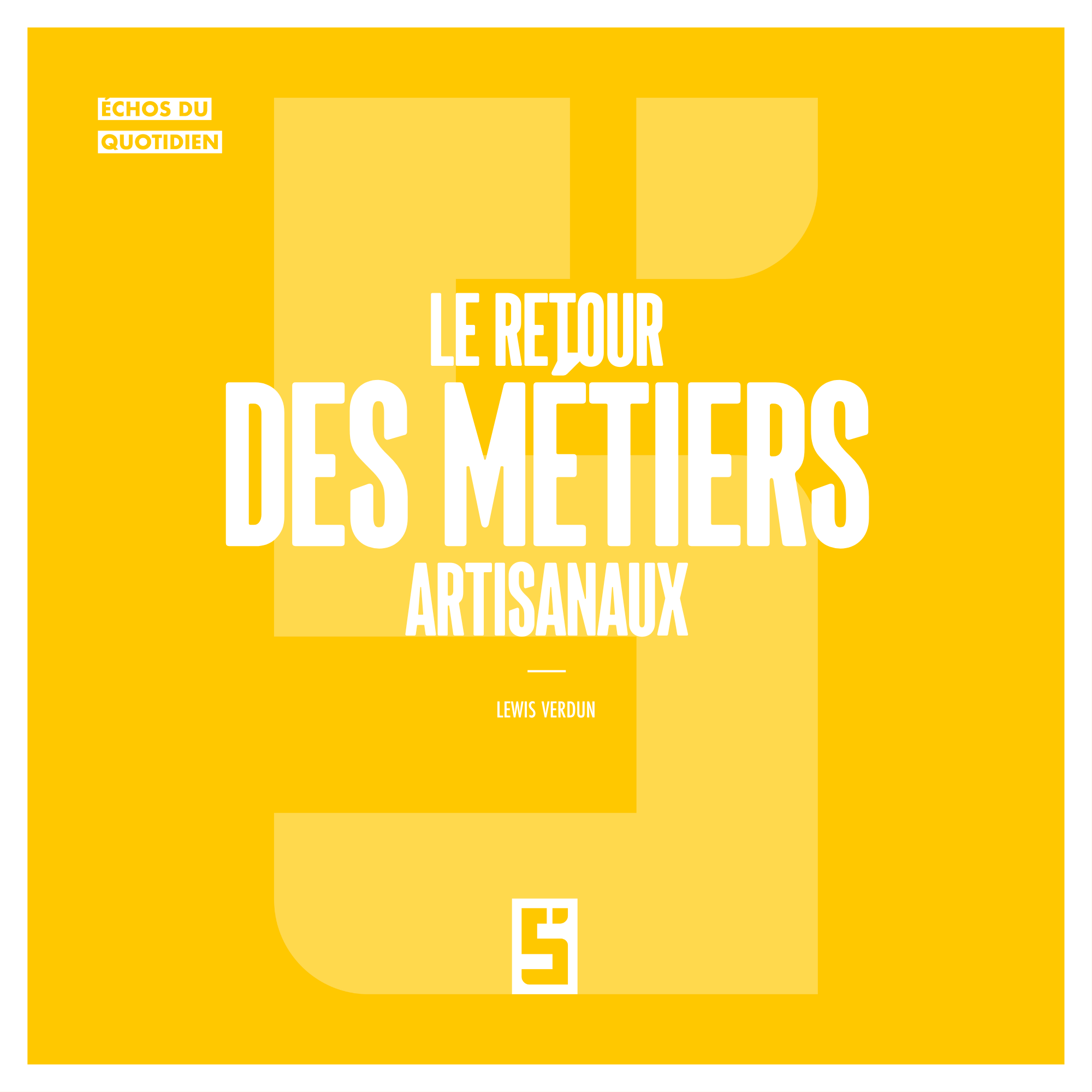 Pourquoi les métiers artisanaux séduisent à nouveau les Français