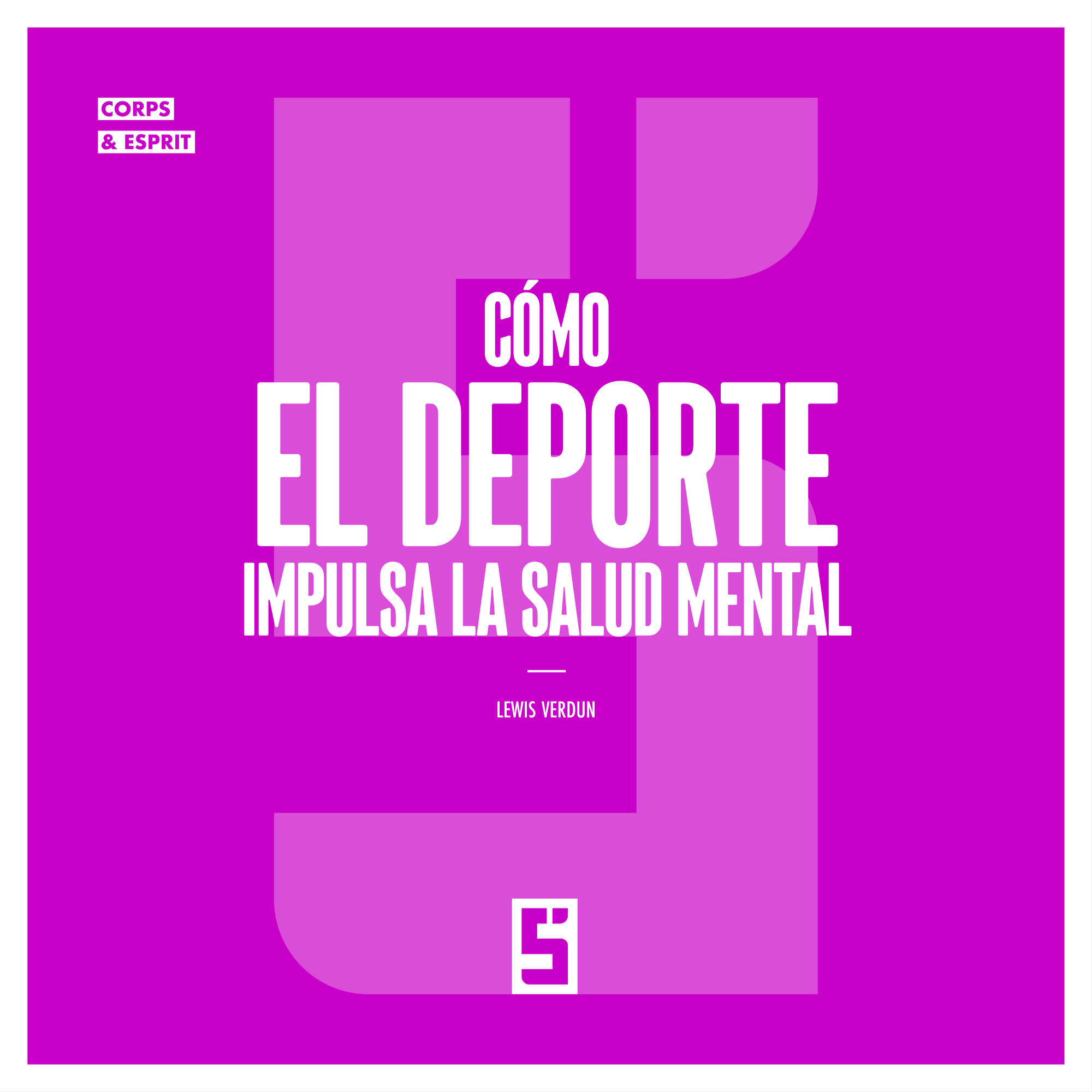 Deporte y bienestar mental: por qué el movimiento es clave para el equilibrio psicológico