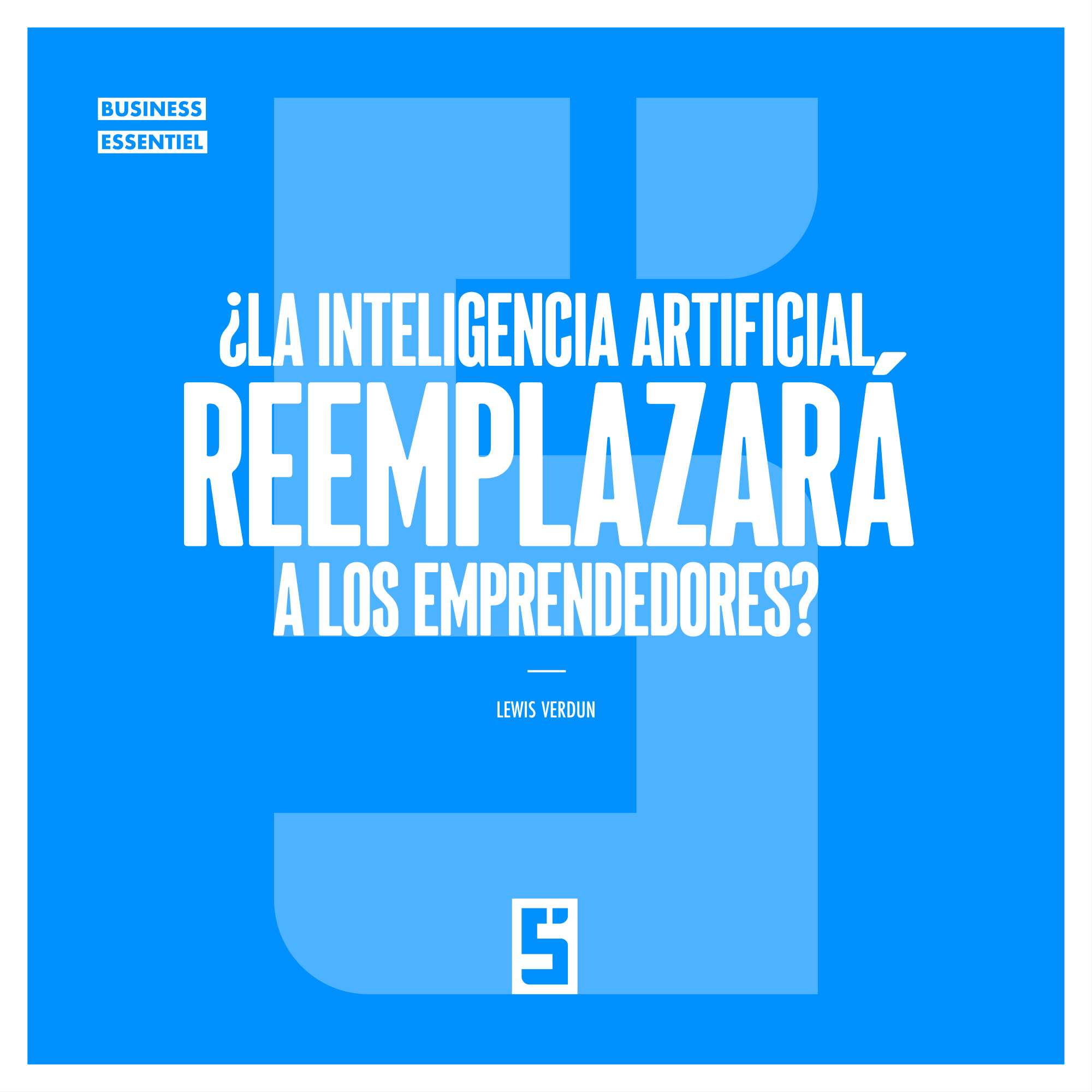 ¿La IA reemplaza a los emprendedores o potencia su impacto?