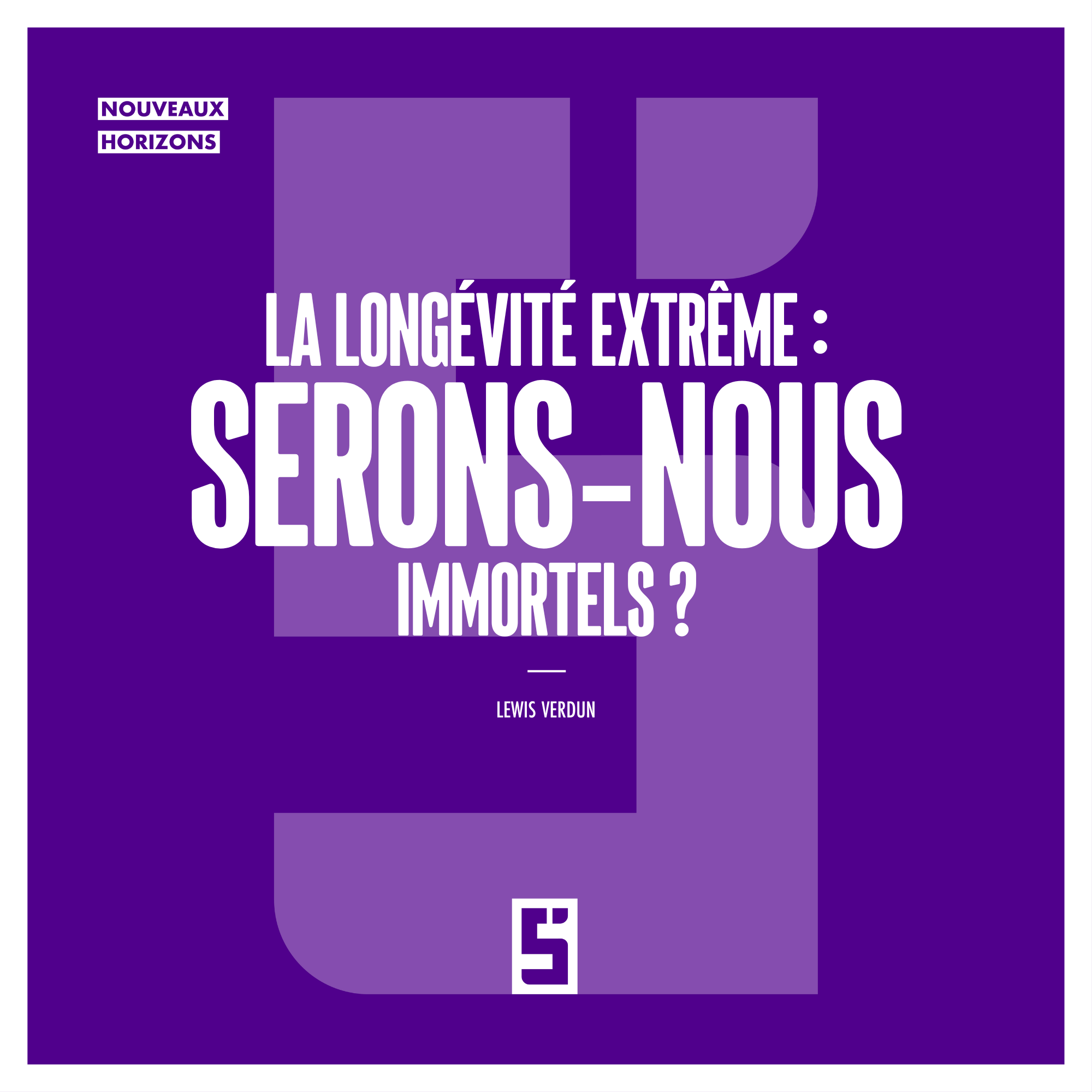 Longévité extrême : jusqu’où peut aller la science pour prolonger la vie humaine ?