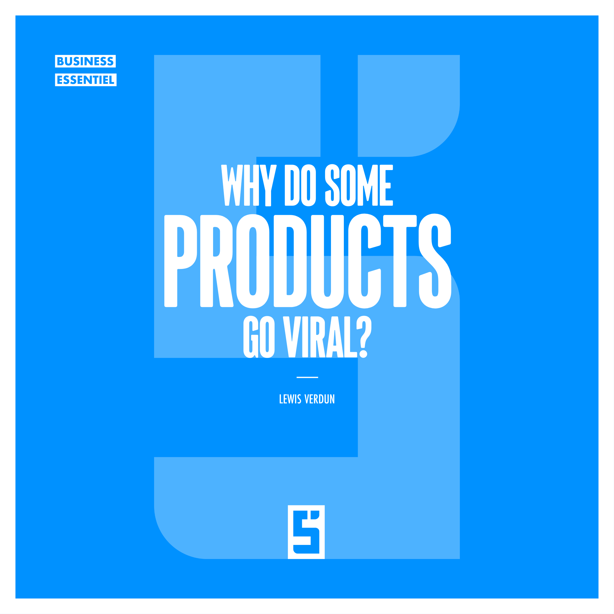 Why Some Products Go Viral: Understanding the Secrets of Marketing Virality