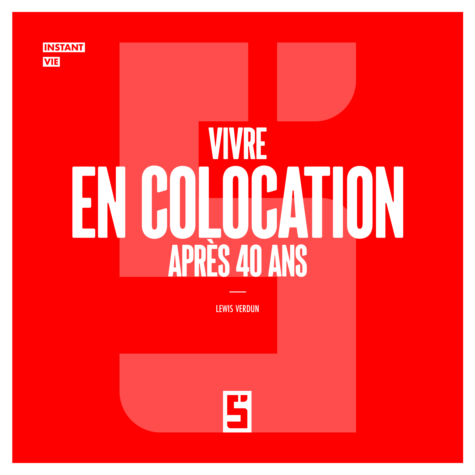 Vivre en colocation après 40 ans : une nouvelle façon d’habiter la ville