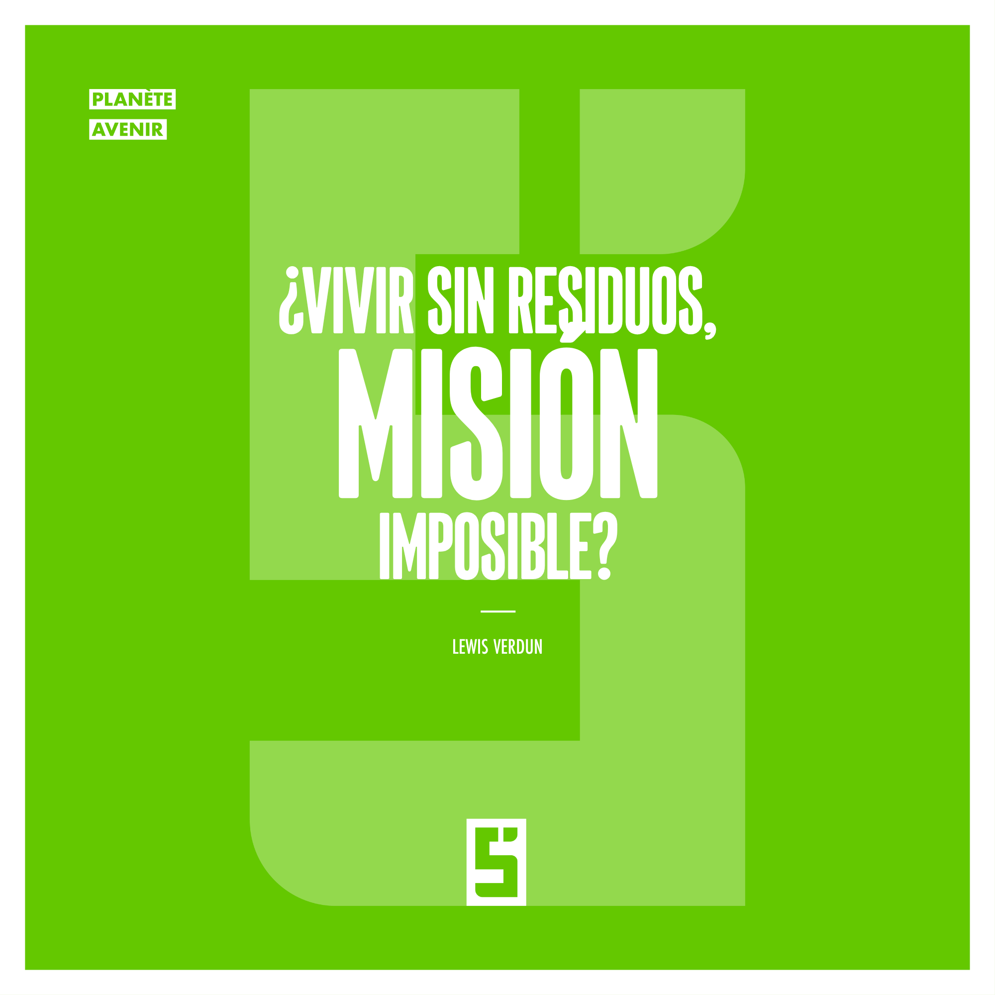 Vivir sin residuos: ¿misión imposible o desafío alcanzable?