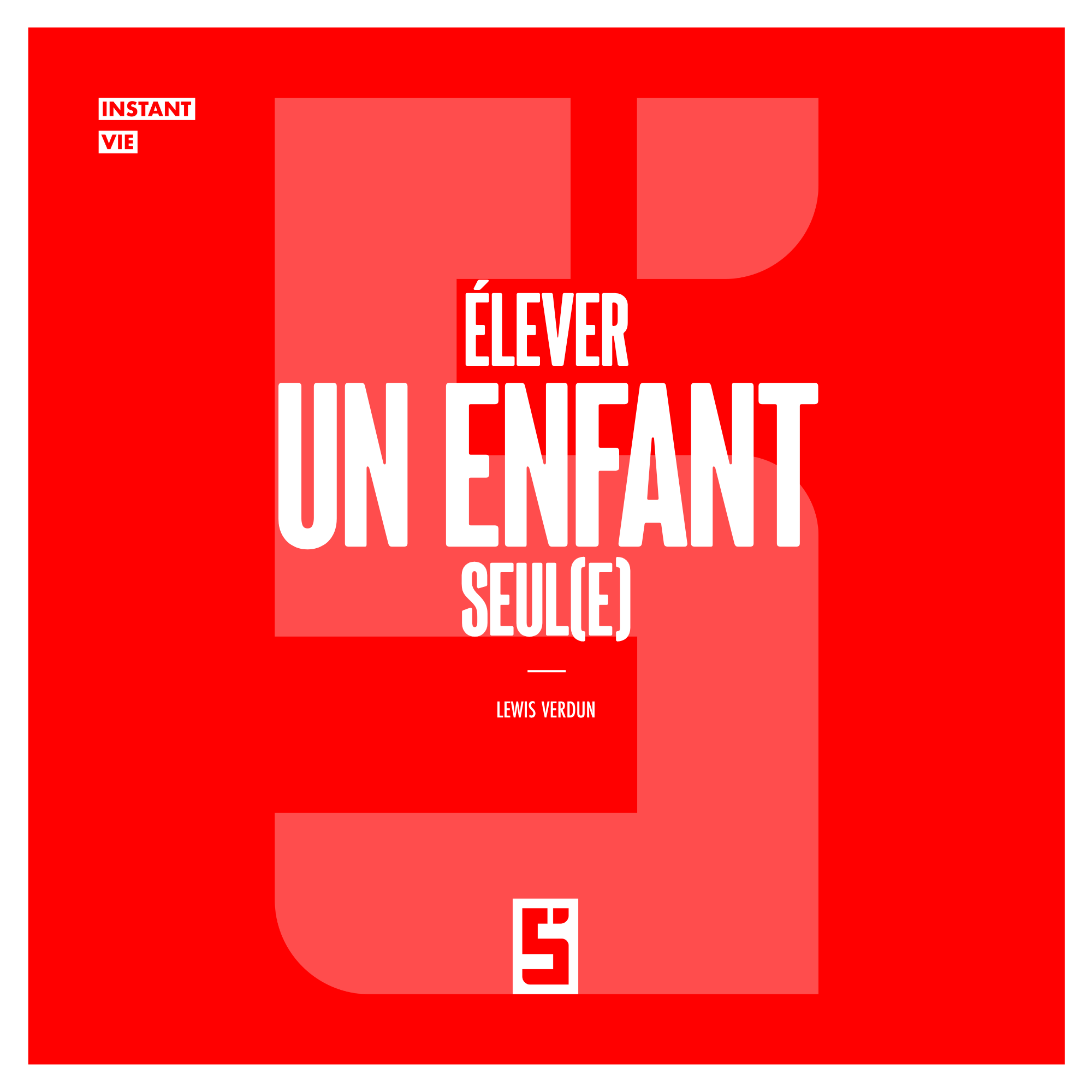 Élever un enfant seul(e) : défis, solutions et résilience au quotidien