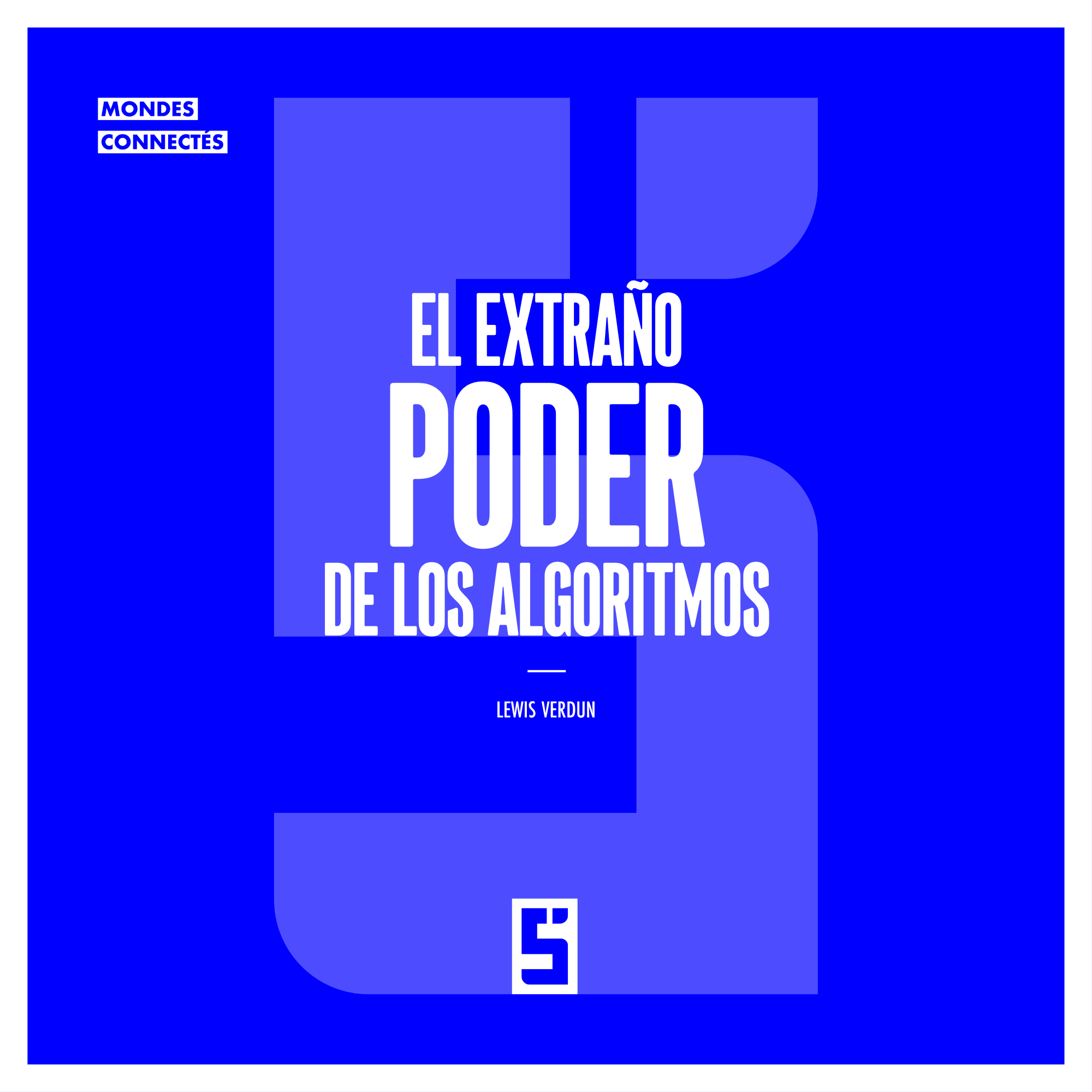 Algoritmos y sociedad: comprender su poder invisible