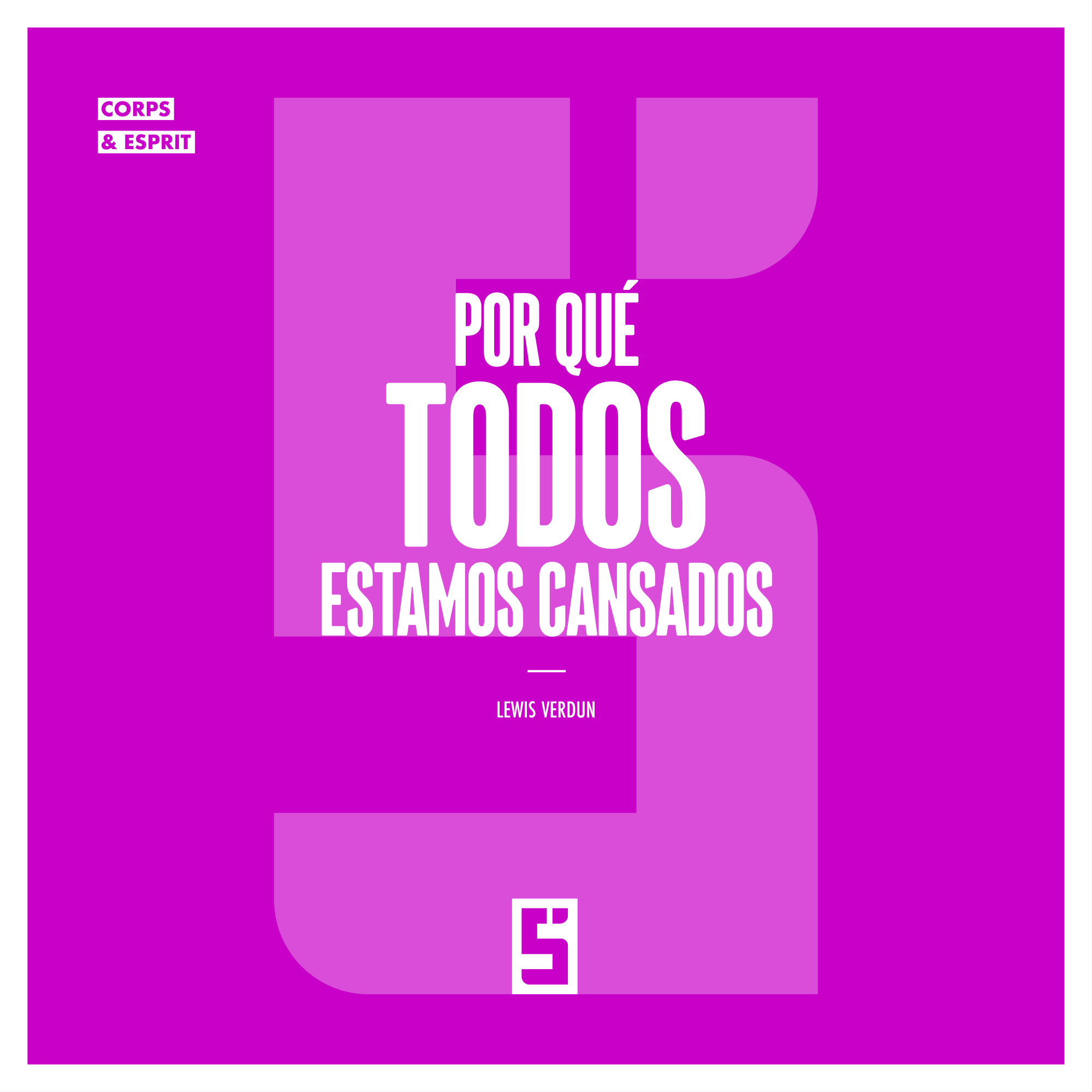 Por qué todos estamos cansados: comprender y recuperar la energía
