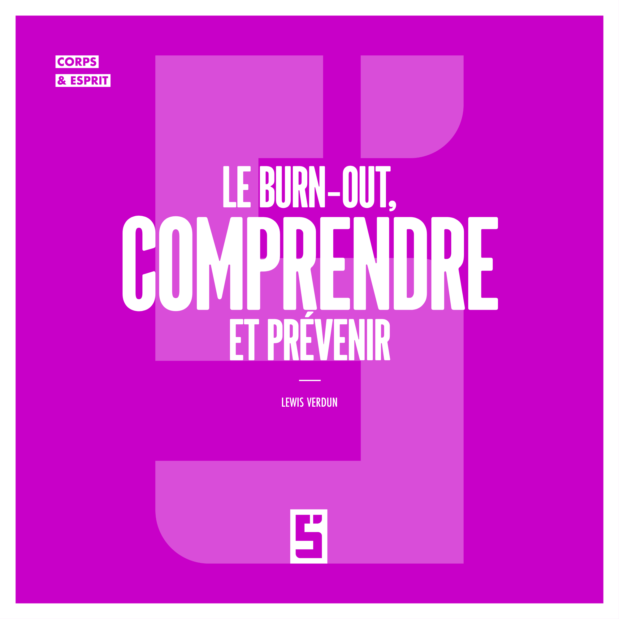 Burn-out : comprendre les clés d’un meilleur équilibre au travail