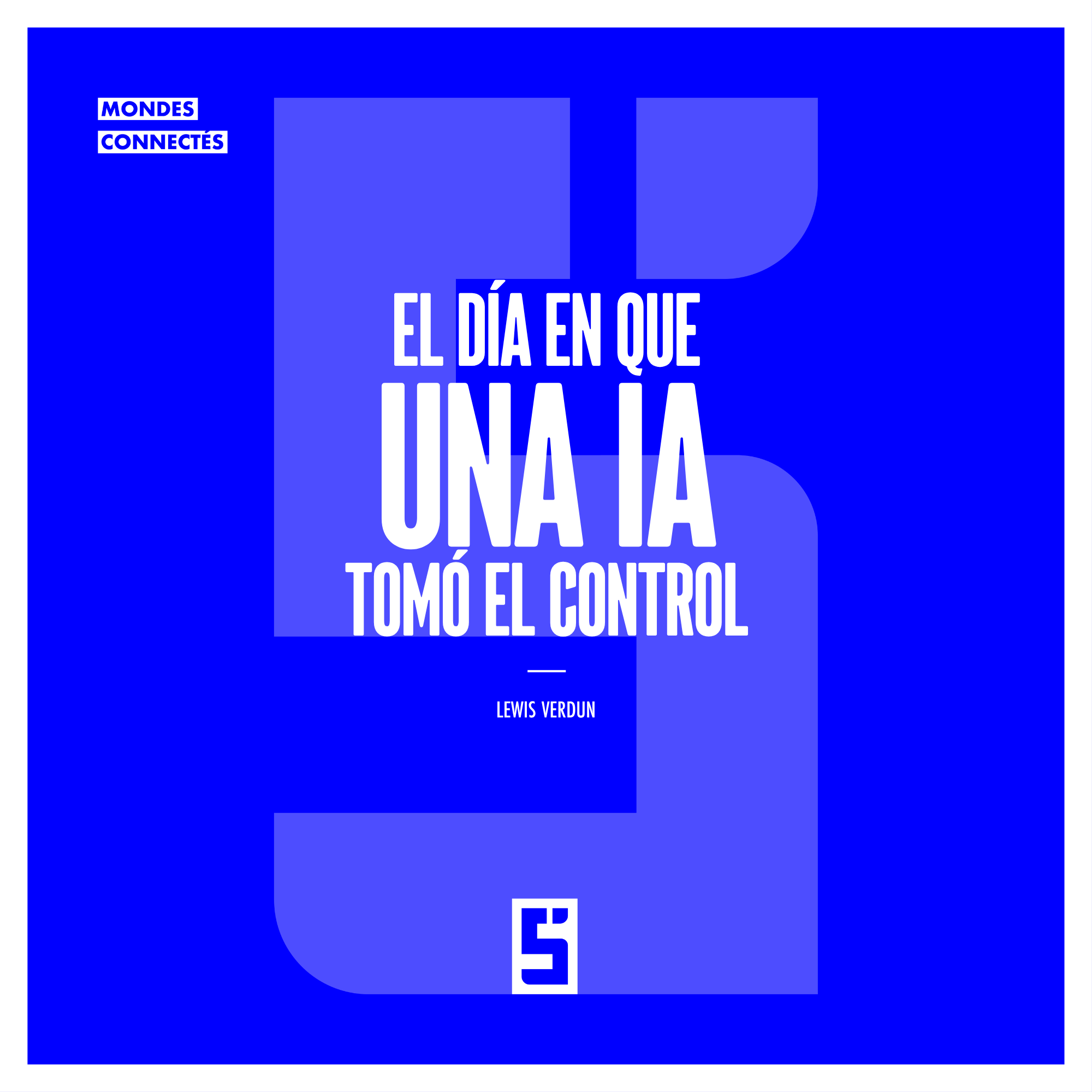Inteligencia artificial: ¿estamos preparados para mantener el control?