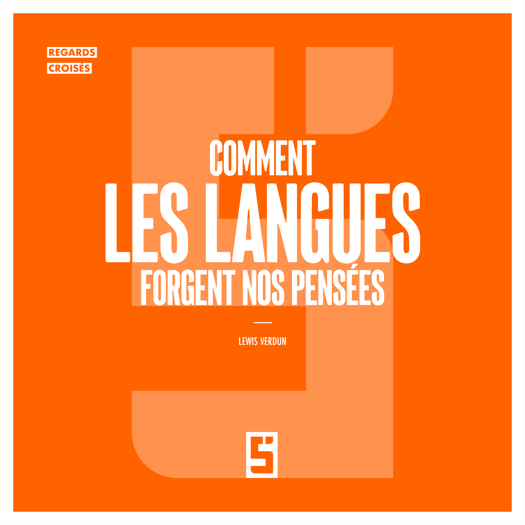 Comment les langues façonnent notre perception du monde : un voyage au cœur de la cognition