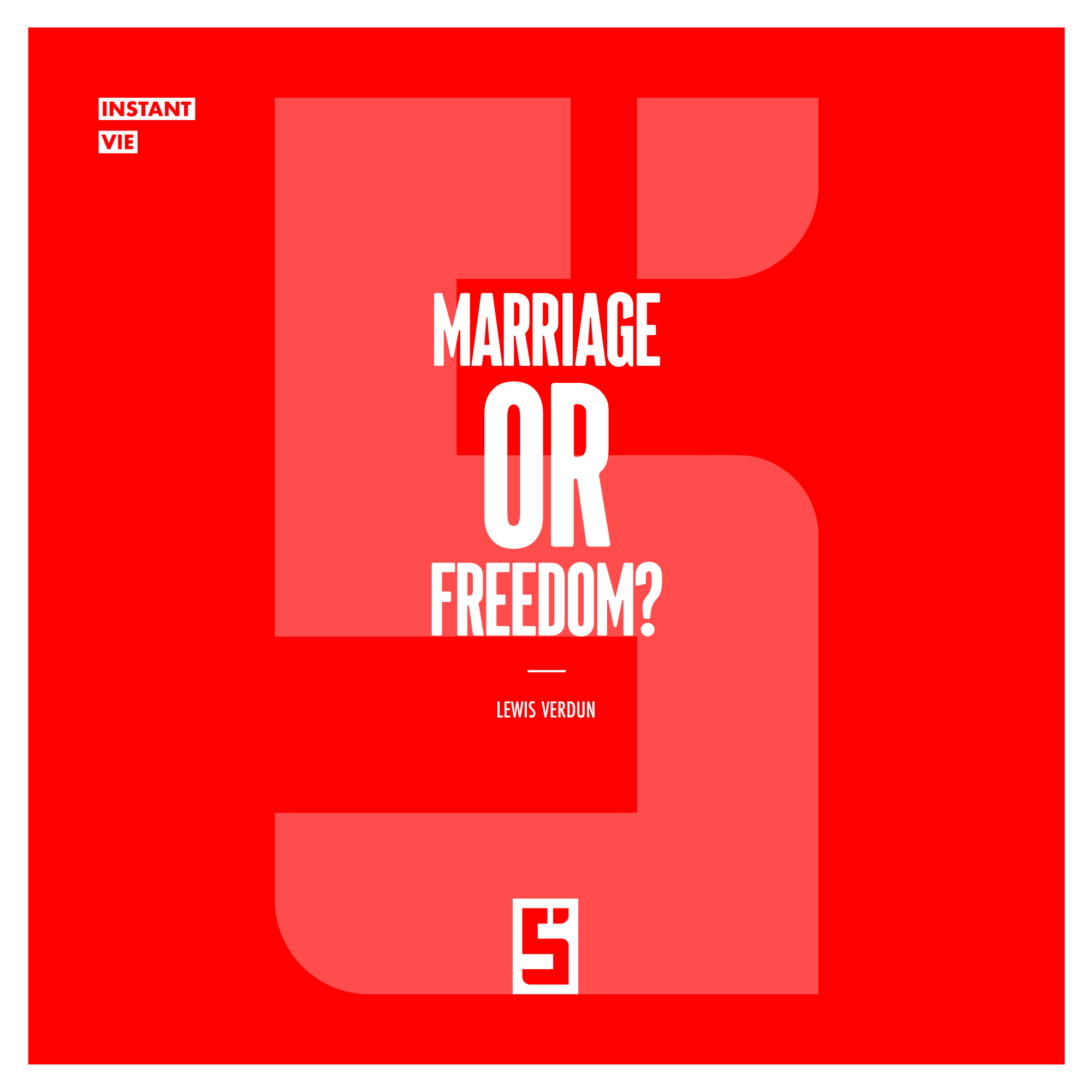 Marriage or Freedom: How to Choose the Right Relationship Lifestyle?