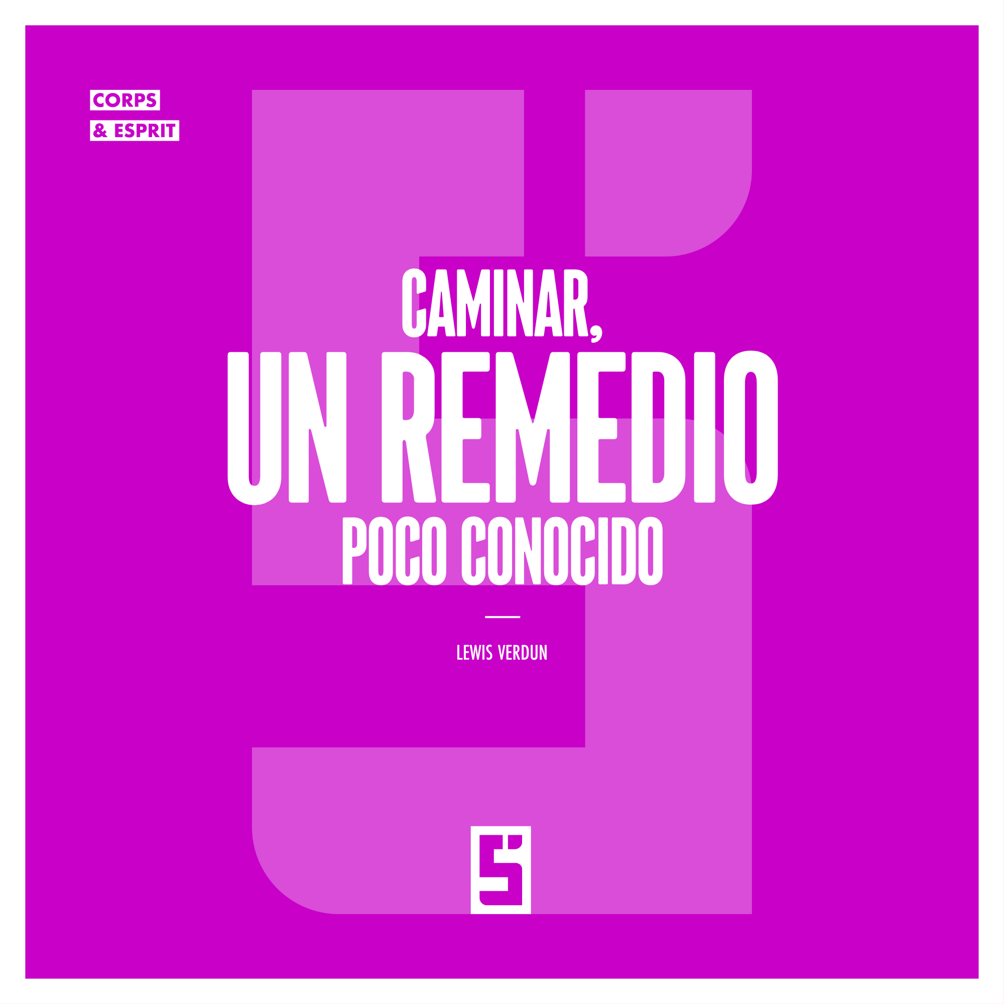 Caminar a diario: un gesto sencillo para cuidar tu salud