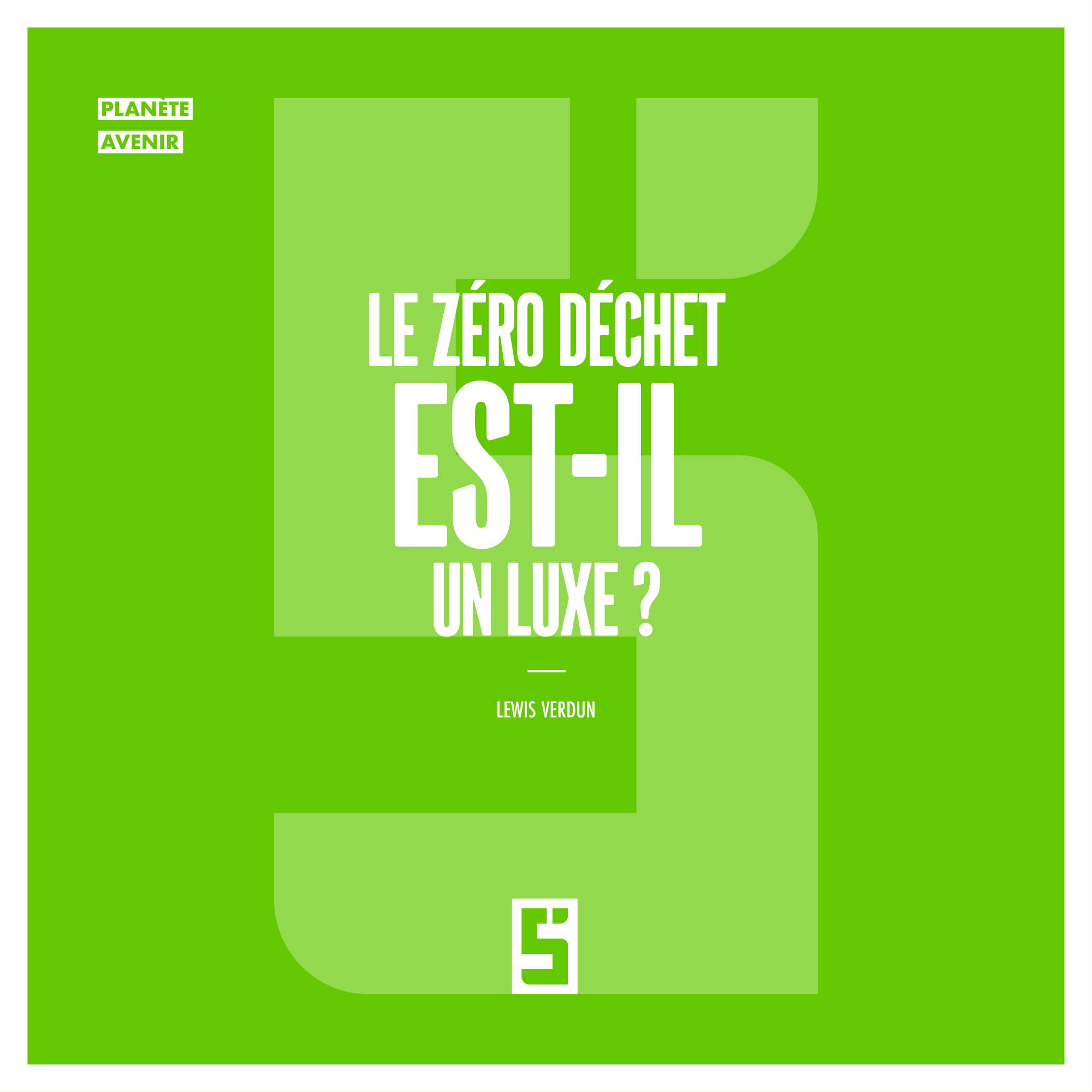 Zéro déchet accessible : comment consommer sans se ruiner ?