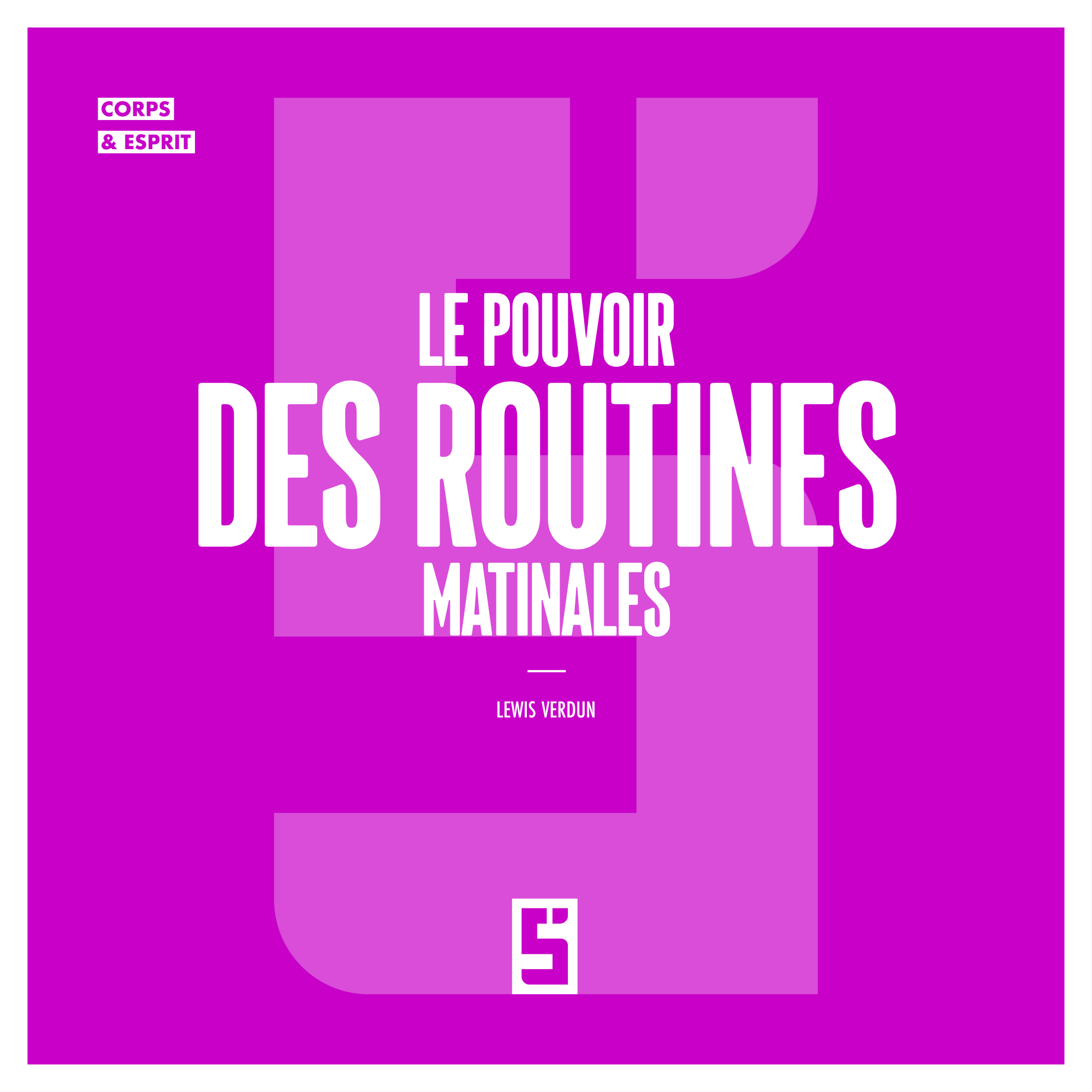 Le pouvoir des routines matinales - - Léwis Verdun (EAN13 ...
